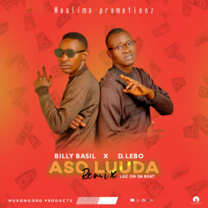 Aso luuda remix - Billy Basil ft. D Lebo