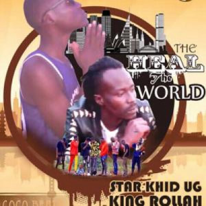 Heal The World Star Khid ft King Rollah.mp3