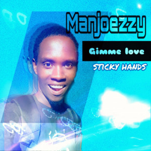 Gimme Love by Manjoezzy